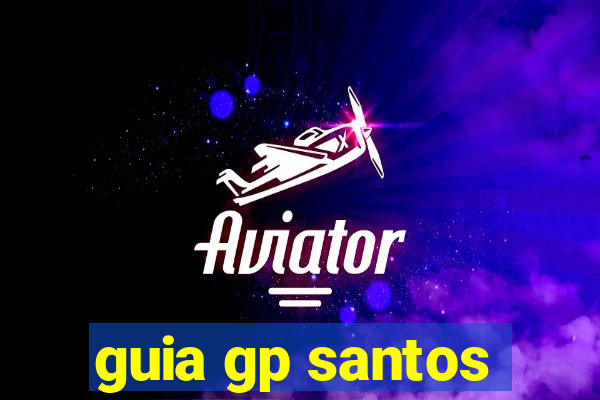 guia gp santos